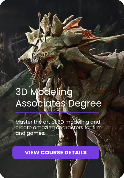 &nbsp; &nbsp; &nbsp; &nbsp; &nbsp; &nbsp; &nbsp; 3D Modeling Associates Degree